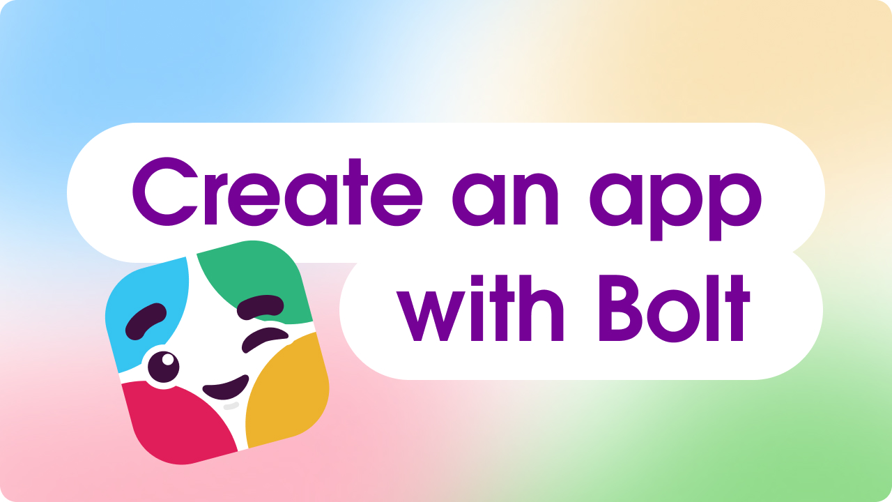 Create an app with Bolt